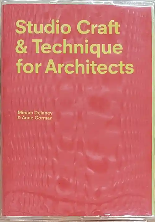 Studio Craft & Technique for Architects Koopje