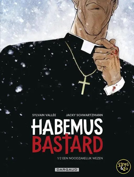 Gratis Retour Habemus Bastard 1 – Een noodzakelijk wezen