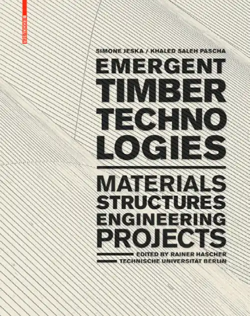 Weekendaanbieding Emergent Timber Technologies