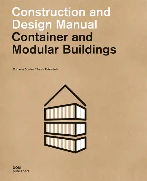 Container and Modular Buildings Must-Have