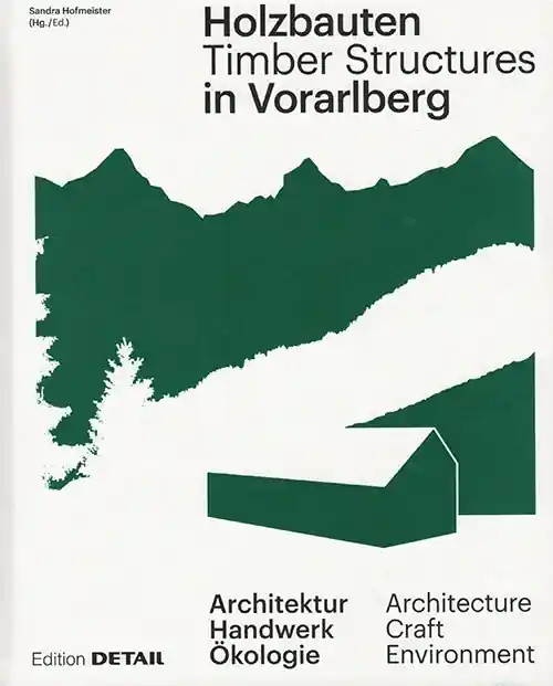 Timber Structures in Vorarlberg Voordeelprijs