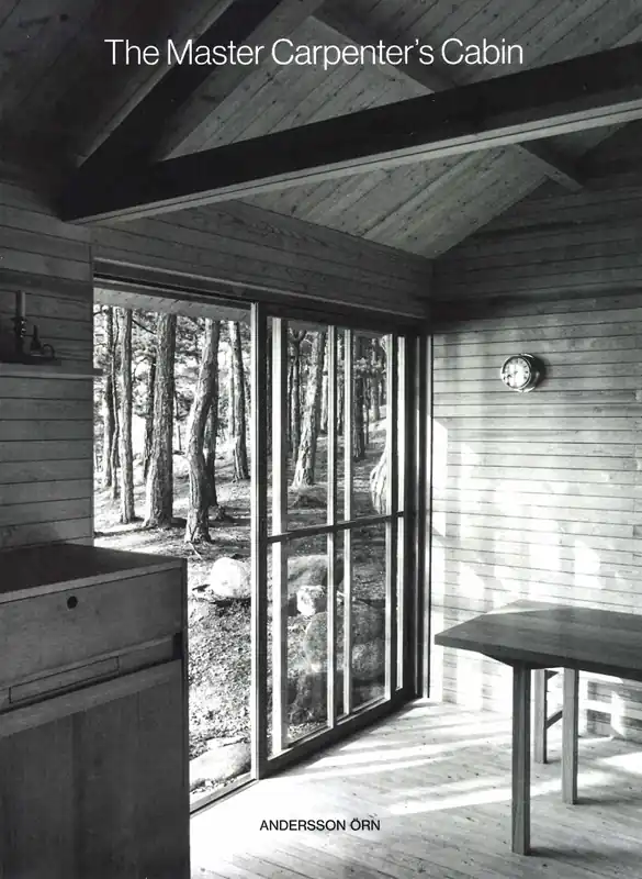 The Master Carpenter's Cabin Must-Have