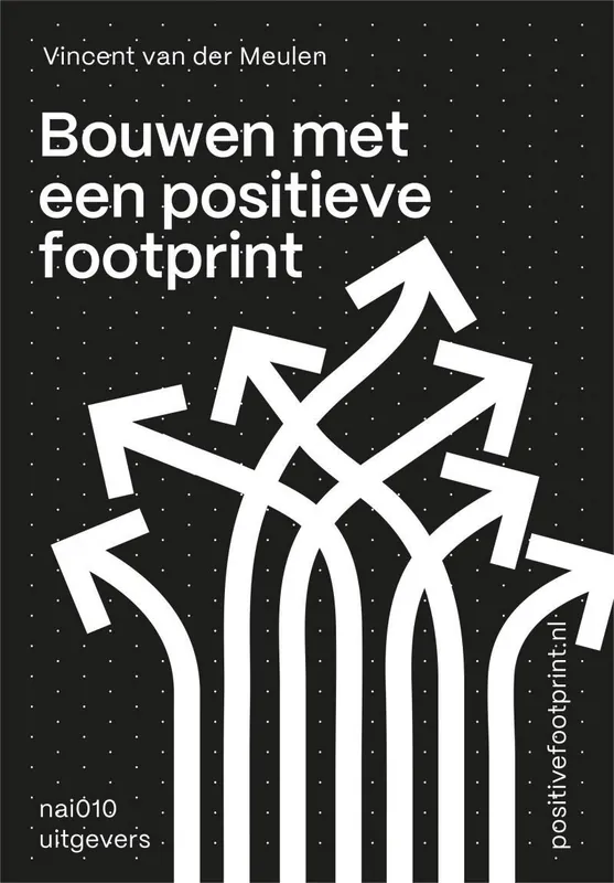 Finale Uitverkoop Bouwen met een positieve footprint (ebook)