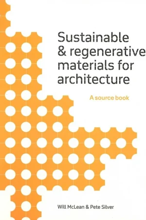 Voordeelprijs Sustainable & regenerative materials for architecture