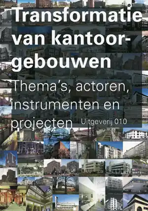 Laatste Versie Transformatie van kantoorgebouwen