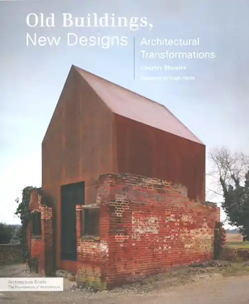 Old Buildings, New Designs Goedkoop