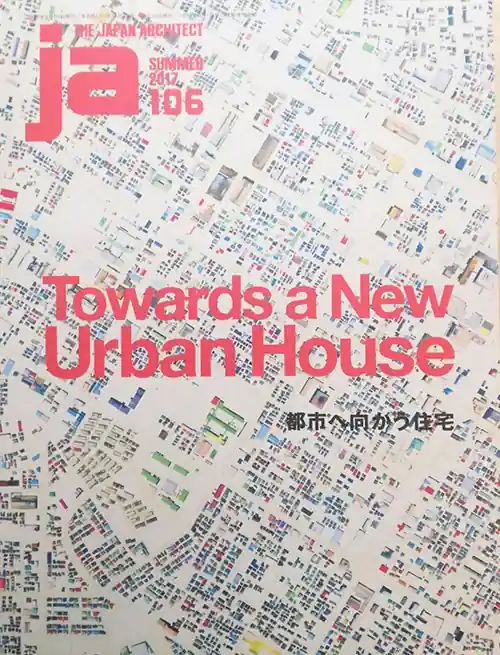Bestseller ja 106. Towards a New Urban House