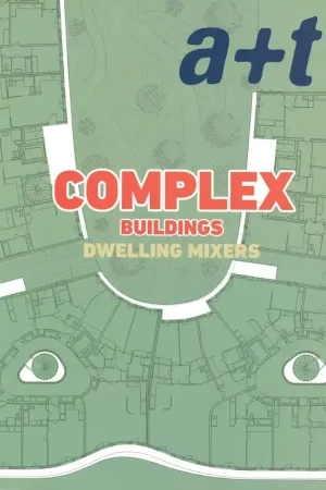 a+t 49. COMPLEX BUILDINGS Must-Have