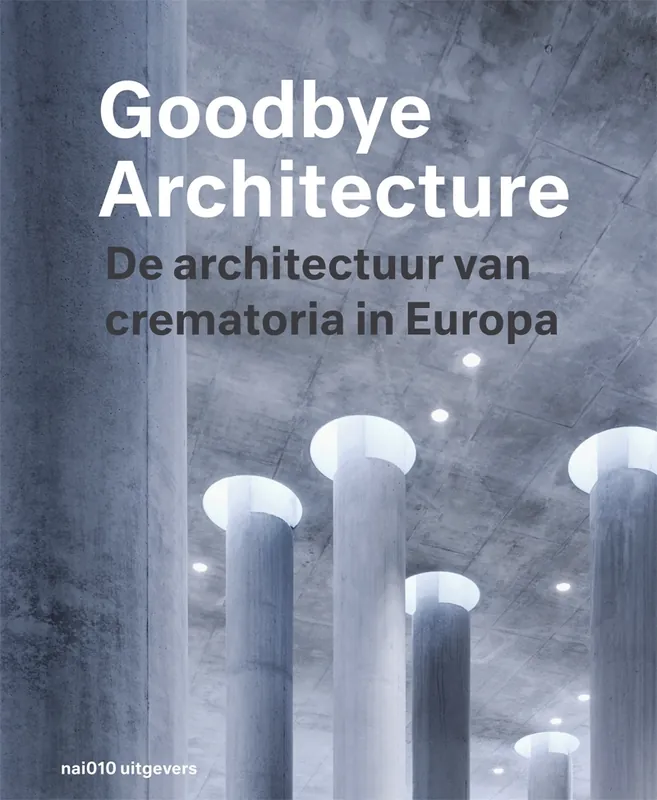 Alleen Vandaag Goodbye Architecture