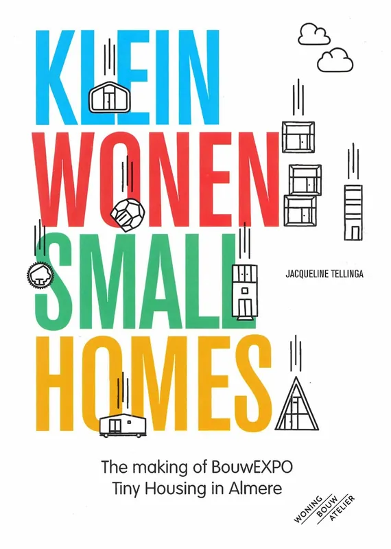 Koop Vandaag Klein Wonen - Small Homes
