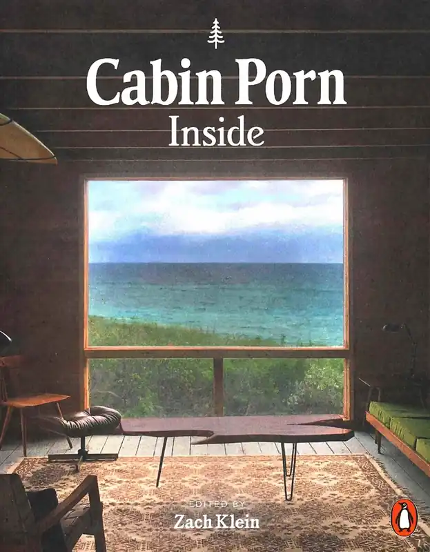 Betrouwbaar Cabin Porn. Inside