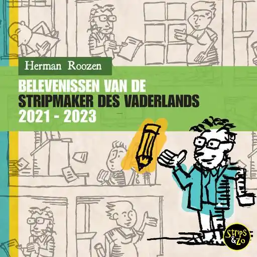 Belevenissen van de Stripmaker des Vaderlands 2021 – 2023 Rechtstreeks Van De Fabrikant