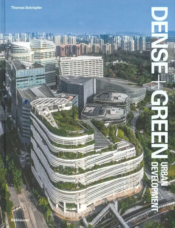 Gecertificeerd DENSE + GREEN URBAN DEVELOPMENT