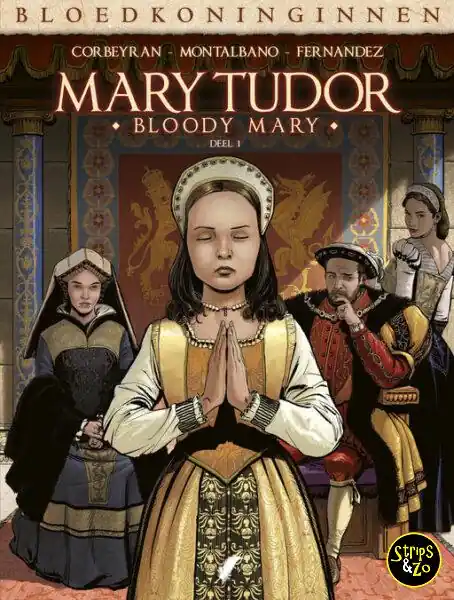 Bloedkoninginnen 27 – Mary Tudor 1 – Bloody Mary Speciale Aanbieding