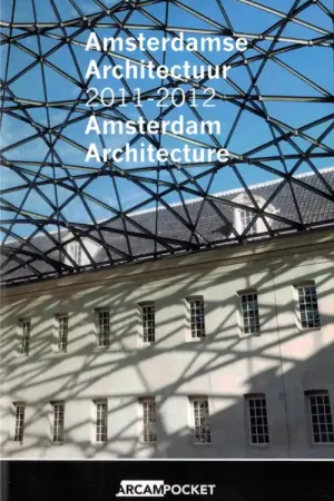 Amsterdamse architectuur 2011-2012 Populair
