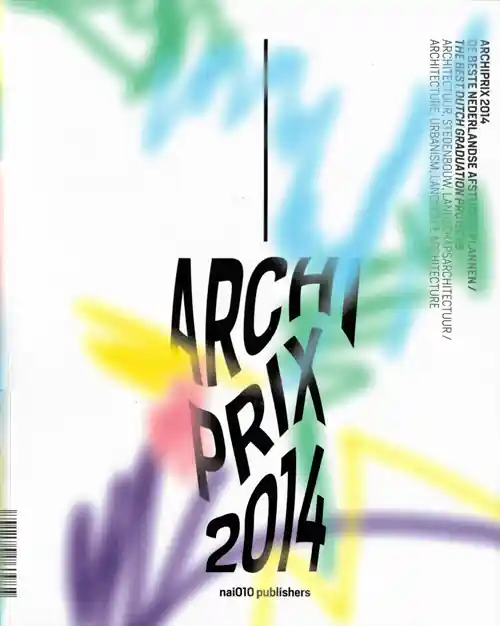 Archiprix 2014 Gecertificeerd