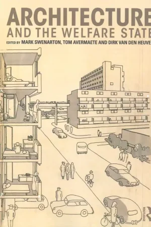 Architecture and the Welfare State Laatste Versie