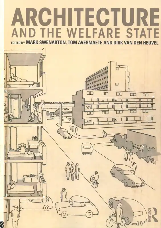 Architecture and the Welfare State Laatste Versie