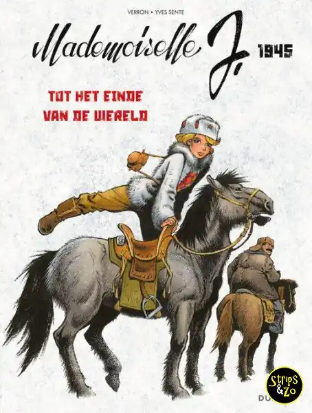 Mademoiselle J 3 – Tot het einde van de wereld Alleen Vandaag