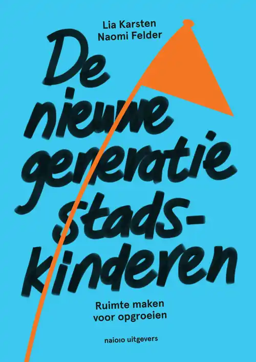 De nieuwe generatie stadskinderen - ebook Exclusieve Aanbieding