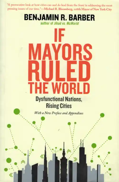 Direct Verzonden If Mayors Ruled The World