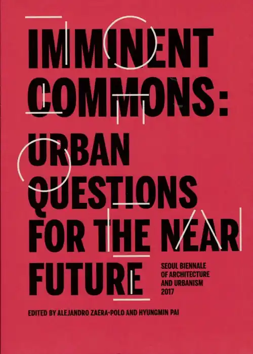 Favoriet IMMINENT COMMONS: Urban Questions for the near Future