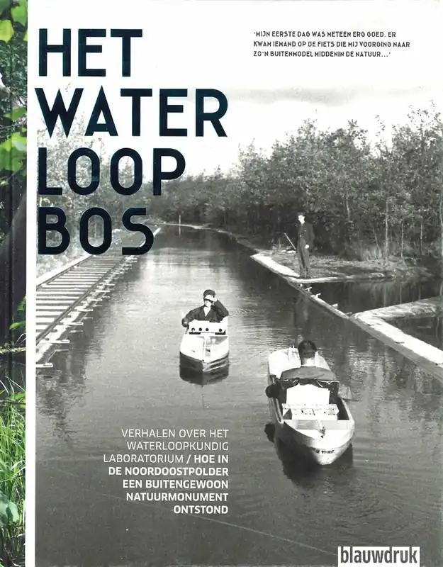 HET WATERLOOPBOS Nieuw