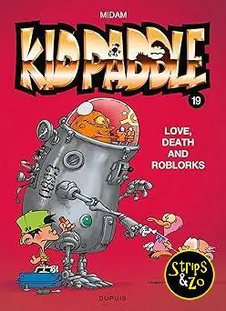 Kid Paddle 19 – Love, Death and RoBlorks Aanbieding