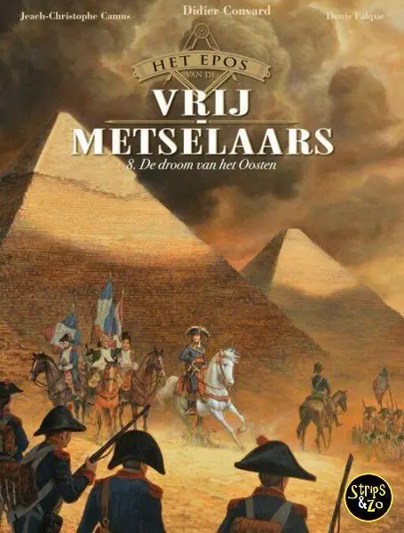 Finale Uitverkoop Het Epos van de Vrijmetselaars 8 – De droom van het oosten