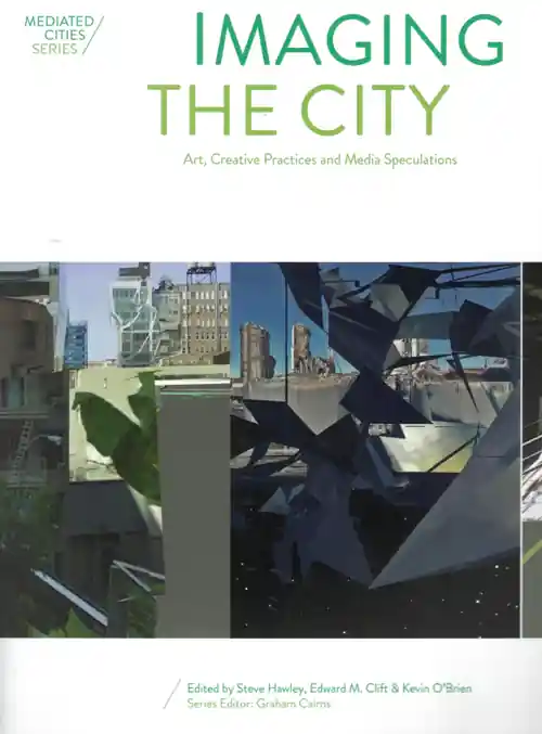 Hoge Kwaliteit IMAGING THE CITY