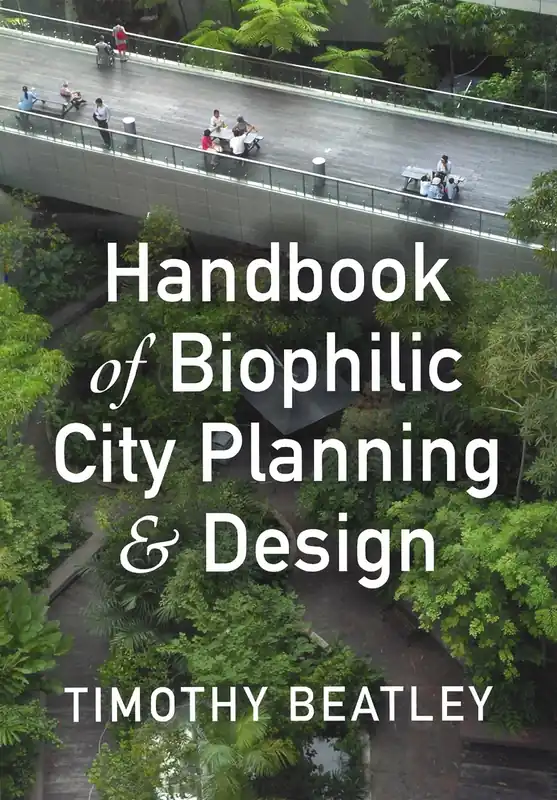 Express Levering Handbook of Biophilic City Planning & Design