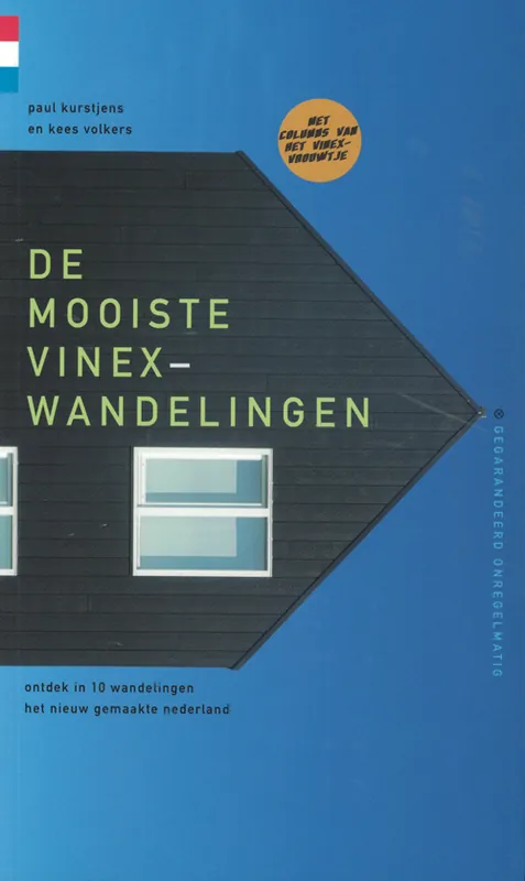 DE MOOISTE VINEX-WANDELINGEN Gratis Retour