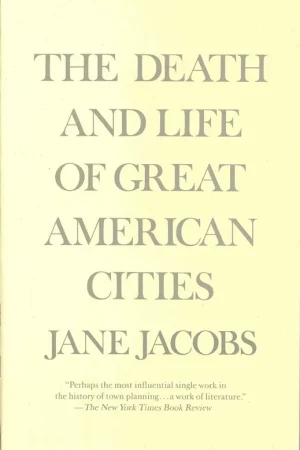 Betrouwbaar The Death and Life of Great American Cities