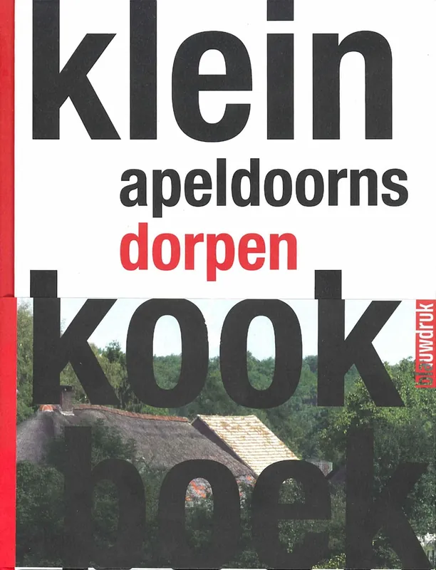 Nieuw klein apeldoorns dorpenkookboek