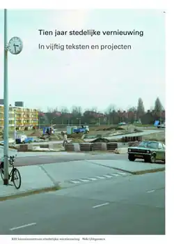 Exclusieve Aanbieding Tien jaar stedelijke vernieuwing