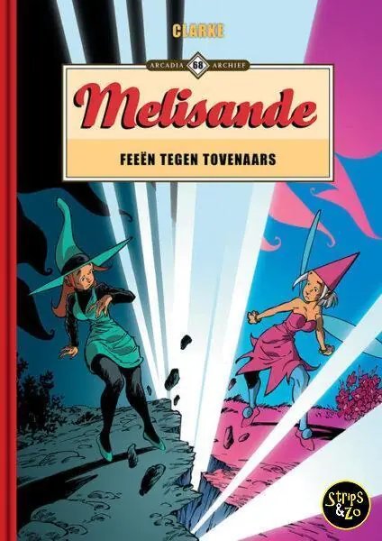 Arcadia Archief 68 – Melisande 23 – Feeën tegen tovenaars Bestseller