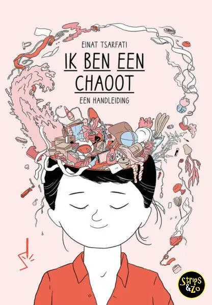 Ik ben een chaoot – Een handleiding Meest Verkocht