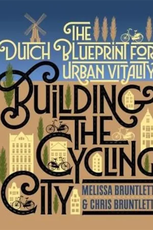 Building the Cycling City Weekendaanbieding