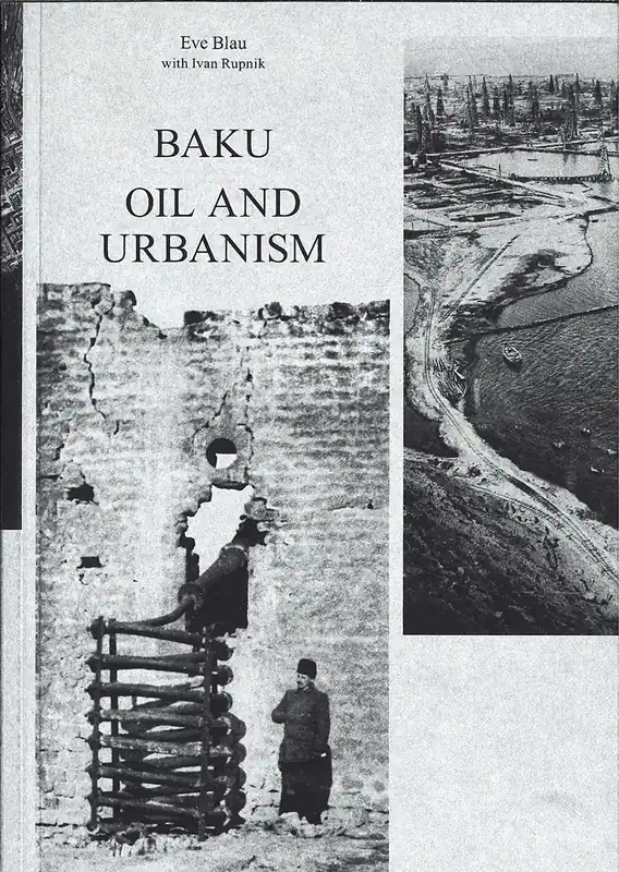 Flitsaanbieding BAKU. OIL AND URBANISM
