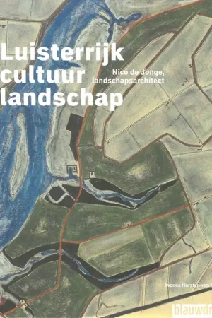 Beperkte Voorraad Luisterrijk cultuurlandschap