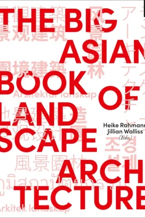 THE BIG ASIAN BOOK OF LANDSCAPE ARCHITECTURE Aanbieding