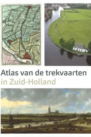 Atlas van de trekvaarten in Zuid-Holland Veilige Betaling