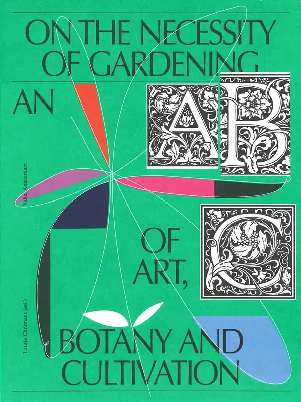 ON THE NECESSITY OF GARDENING Nieuw