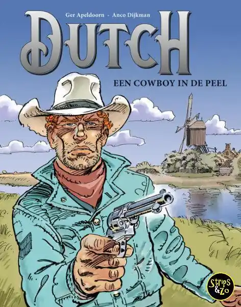 Bestseller Dutch 1 – Een cowboy in de Peel