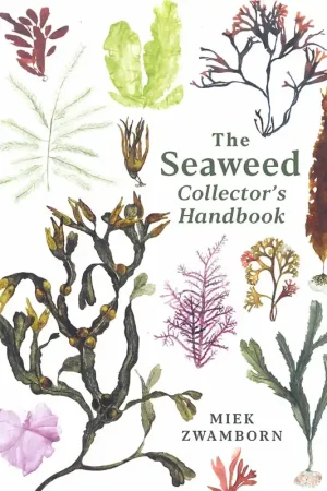 The Seaweed Collector's Handbook Hete Deal