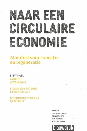 NAAR EEN CIRCULAIRE ECONOMIE Alleen Vandaag