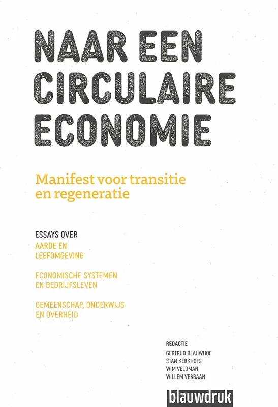 NAAR EEN CIRCULAIRE ECONOMIE Alleen Vandaag