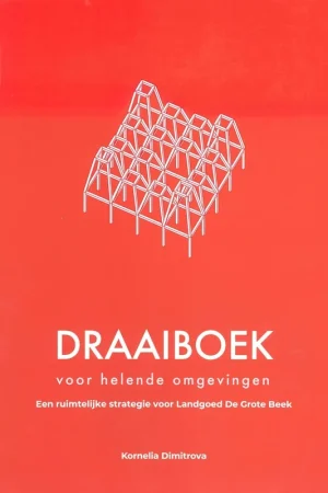 DRAAIBOEK voor helende omgevingen Exclusieve Aanbieding