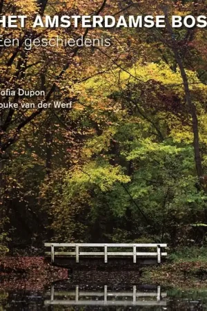 HET AMSTERDAMSE BOS Lage Prijs