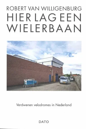 Nieuw Hier lag een wielerbaan
